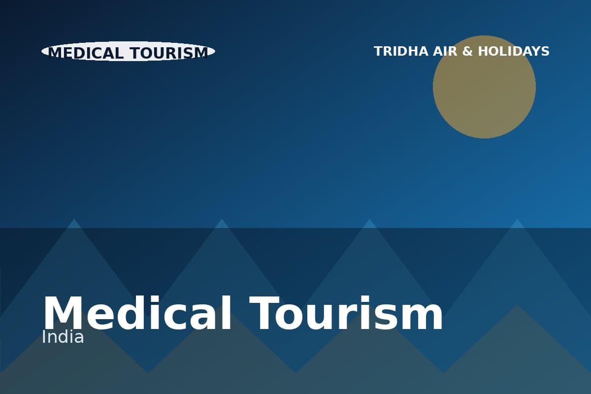 Medical Tourism in India